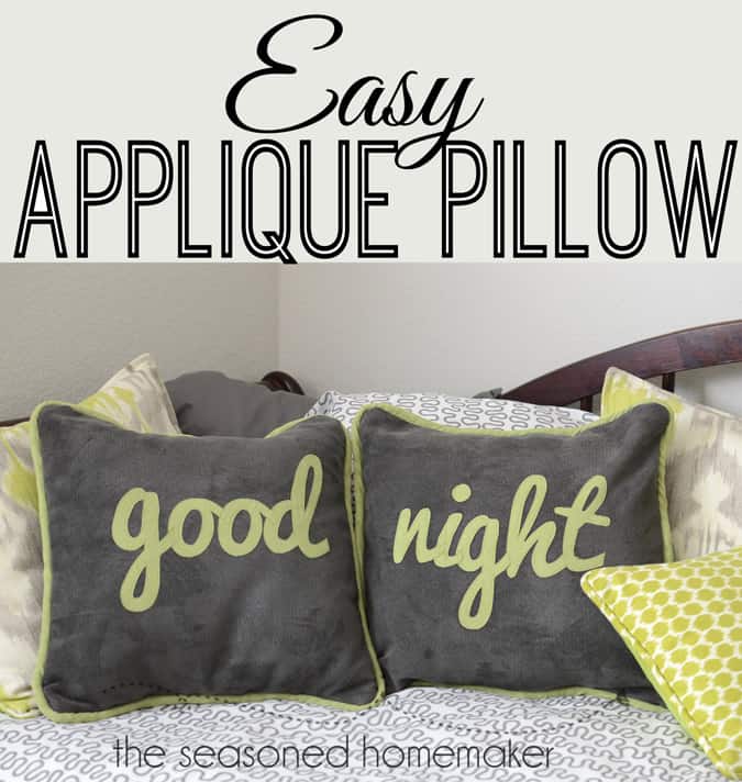 How to Applique Lettering to a Pillow
