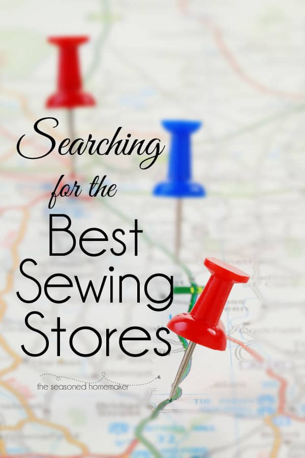 What do you look for in a Sewing Store? It goes beyond just having a few bolts of fabric on display. It’s more about a feeling than a look. Discover some of the best sewing stores across the country as we travel and visit them one by one. #seasonedhome sewing | fabric | travel