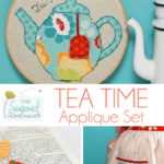 If you enjoy sewing and crafts then Appliqué is an ideal beginner sewing project. Appliqué sewing projects are fast and easy. If you like to embellish small items, create handmade gifts, or just sew for fun you will love these tea-themed appliqué design patterns.