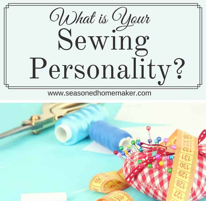What’s Your Sewing Personality?
