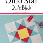 Learn How To Make A Perfect Ohio Star Quilt Block using a Quarter Square Triangle.
