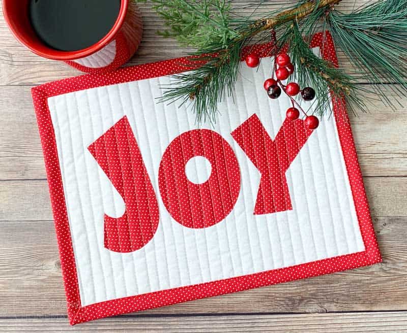 Holiday Mug Rug  with word Joy