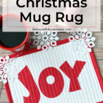 Holiday Mug Rug Tutorial