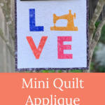 LOVE Mini Quilt