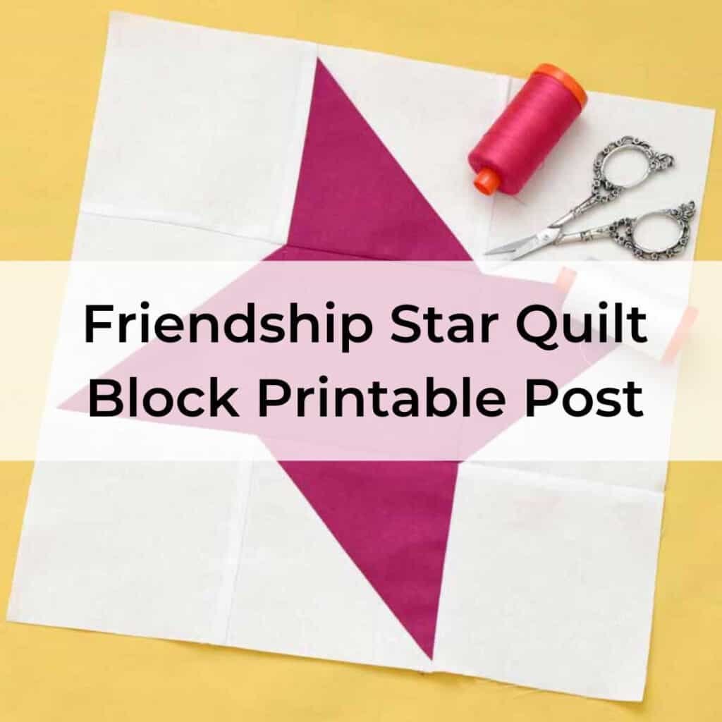 Friendship Star Quilt Block Printable Post Cover
