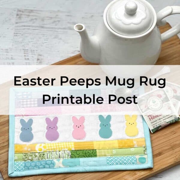 Easter Peeps Mug Rug Printable Post Cover