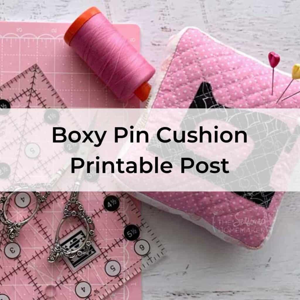 Boxy Pin Cushion Printable Post Cover