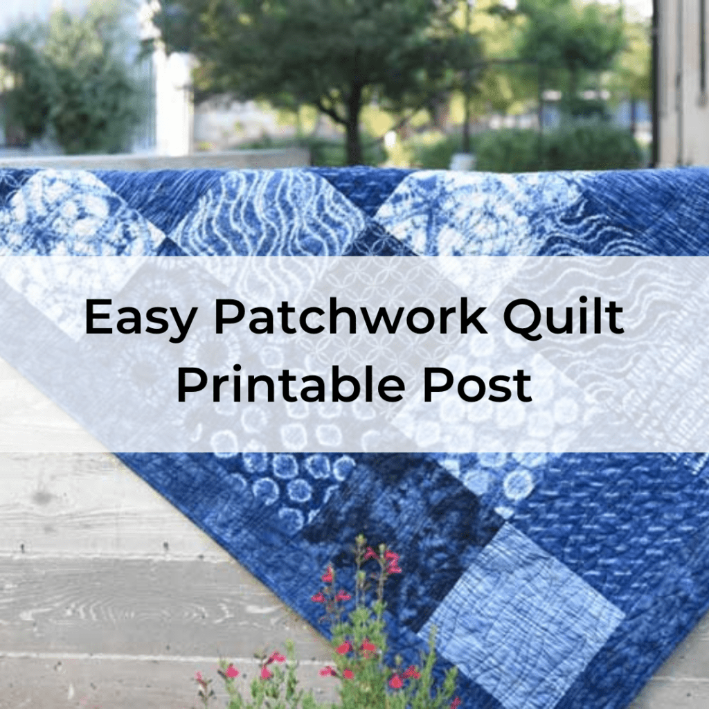 Easy Patchwork Quilt Printable Post